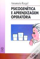 Psicogenética e Aprendizagem Operatória