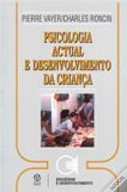 Capa do artigo Psicologia Actual e Desenvolvimento da Criança