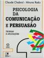 Psicologia da Comunicação e Persuasão - Preview