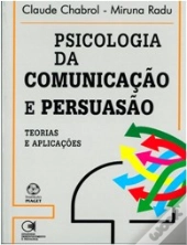 Psicologia da Comunicação e Persuasão