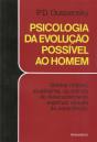 Psicologia da Evolução Possível ao Homem - Preview