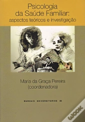 Psicologia da Saúde Familiar: