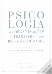 Psicologia das Organizações do Trabalho e dos Recursos Humanos