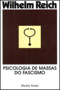 Psicologia de Massas do Fascismo