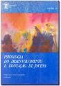 Psicologia do Desenvolvimento e Educação de Jovens - Volume II - Preview
