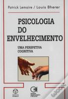 Psicologia do Envelhecimento
