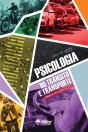 Psicologia Do Trânsito E Transporte - Preview