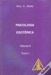 Capa do artigo Psicologia Esotérica - Volume II - Tomo I