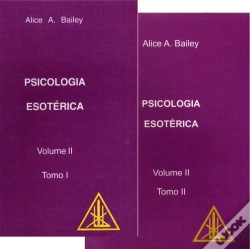 Capa do artigo Psicologia Esotérica - Volume II - Tomo I e Tomo II