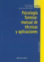 Psicología Forense: Manual De Técnicas Y Aplicaciones - Preview