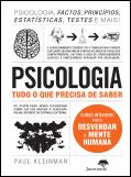 Psicologia - Tudo o que Precisa de Saber