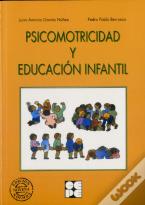 Psicomotricidad Y Educación Infantil