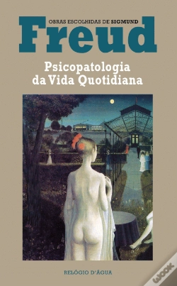 Capa do artigo Psicopatologia da Vida Quotidiana
