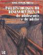 Psicopatologia do Desenvolvimento do Adolescente e do Adulto - Preview
