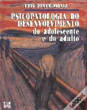 Psicopatologia do Desenvolvimento do Adolescente e do Adulto