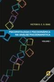 Capa do artigo Psicopatologia e Psicodinâmica na Análise Psicodramática - Volume I