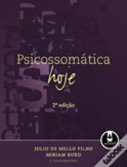 Psicossomática hoje - 2.ª Edição