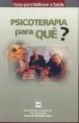 Psicoterapia para Quê ? - Preview