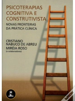 Capa do artigo Psicoterapias Cognitiva e Construtivista
