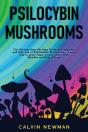 Psilocybin Mushrooms: The Ultimate Step- - Preview