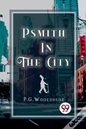 Capa do artigo Psmith In The City