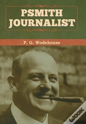 Capa do artigo Psmith, Journalist