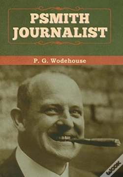 Capa do artigo Psmith, Journalist
