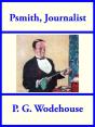 Psmith Journalist - Preview