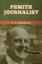 Psmith, Journalist - Preview