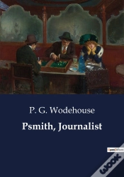 Capa do artigo Psmith Journalist