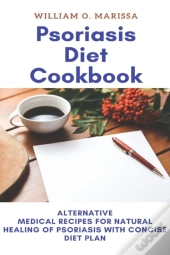 Psoriasis Diet Cookbook