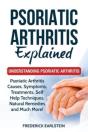 Psoriatic Arthritis Explained - Preview