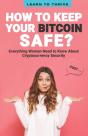 Psst...How To Keep Your Bitcoin Safe - Preview