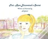 Psst...Rose Discovered A Secret