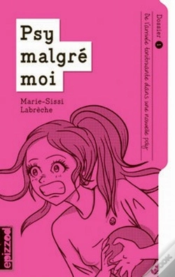 Capa do artigo Psy Malgré Moi ; De L'Arrivée Tonitruante Dans Une Nouvelle Poly