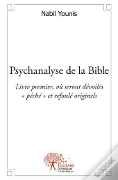 Psychanalyse De La Bible