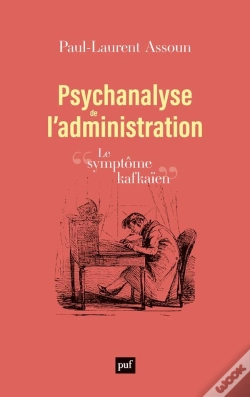 Capa do artigo Psychanalyse De L'Administration : Le Symptôme Kafkaïen