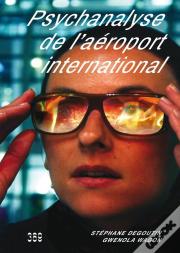 Psychanalyse De L'Aéroport International