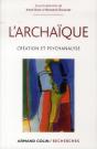 Psychanalyse De L'Archaïque - Preview