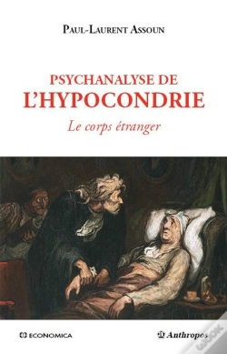 Capa do artigo Psychanalyse De L'Hypocondrie - Le Corps Etranger