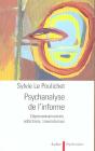 Psychanalyse De L'Informe ; Depersonnalisations, Addictions, Traumatismes - Preview