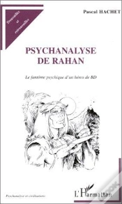 Capa do artigo Psychanalyse De Rahan ; Le Fantôme Psychique D