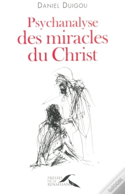Capa do artigo Psychanalyse Des Miracles Du Christ