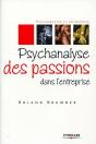 Psychanalyse Des Passions Dans L'Entreprise - Preview