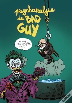 Capa do artigo Psychanalyse Du Bad Guy