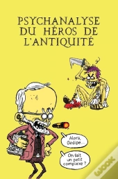 Psychanalyse Du Héros De L'Antiquité