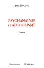 Psychanalyse Et Alcoolisme, 2e Ed. - Preview