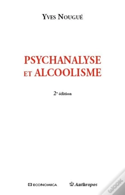 Capa do artigo Psychanalyse Et Alcoolisme, 2e Ed.