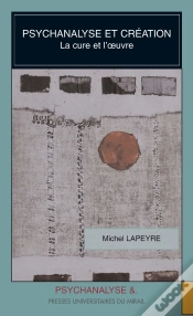 Capa do artigo Psychanalyse Et Création ; La Cure Et L