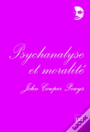 Capa do artigo Psychanalyse Et Moralité : Préface De Denis Grozdanovitch